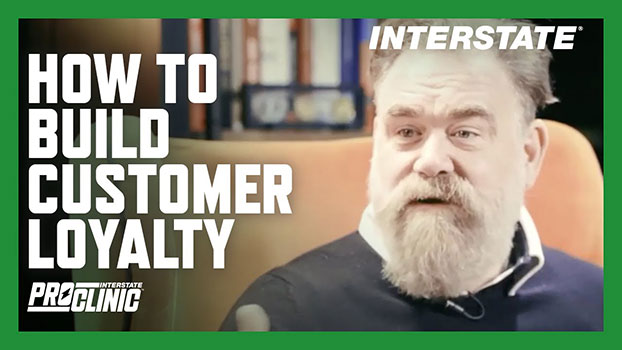 Interstate ProClinic: How to Build Customer Loyalty
