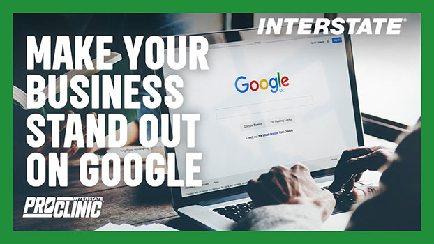 Interstate ProClinic: Make your business stand out on Google