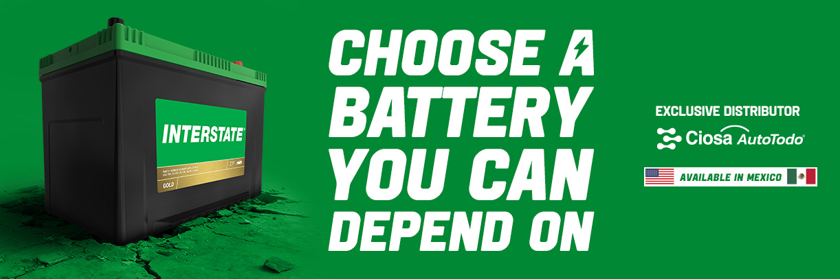 Green promotional banner with the headline “CHOOSE A BATTERY YOU CAN DEPEND ON” in white text, alongside multiple Interstate car batteries displayed against a solid green background.