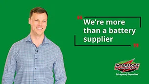 Interstate Batteries customer testimonial reading “We’re more than a battery supplier”